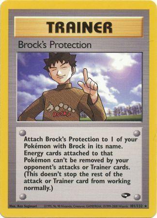 Brock's Protection 101/132 [Gym Challenge]  - Unlimited